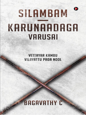 cover image of Silambam - Karunaadaga Varusai 